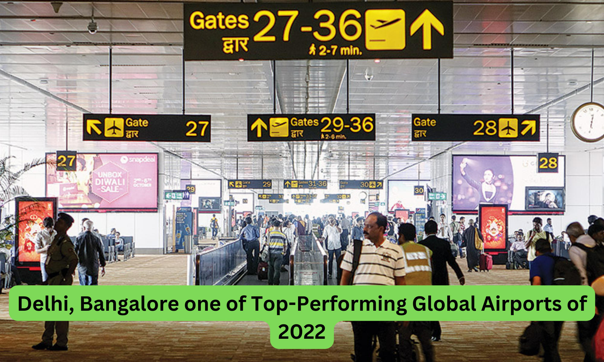 Delhi, Bangalore one of Top-Performing Global Airports of 2022_30.1
