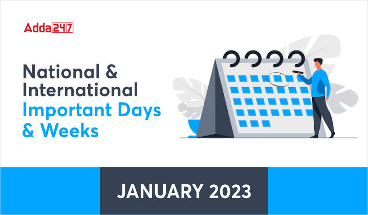 National and International Important Days and Weeks in January 2023_30.1