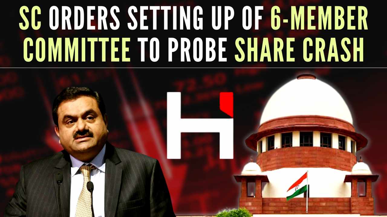 Adani-Hindenburg Row: Supreme Court Forms Experts Committee To Look ...