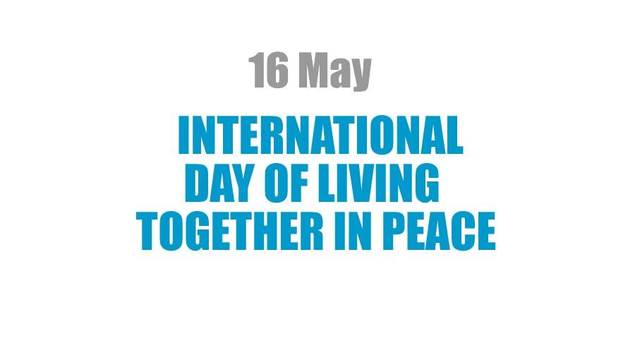 International Day of Living Together in Peace 2023 observed on 16th May_30.1