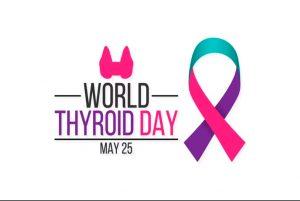 World Thyroid Awareness Day 2023 observed on 25th May_40.1