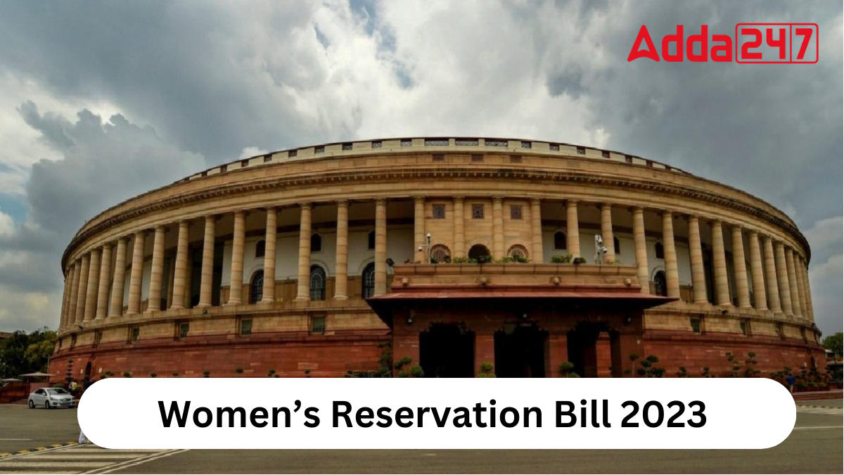 What is Women's Reservation Bill 2023?_30.1