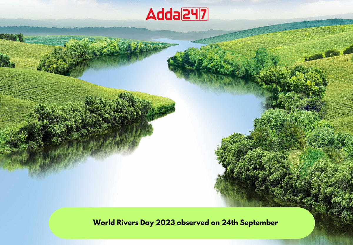 World Rivers Day 2023 observed on 24th September_30.1
