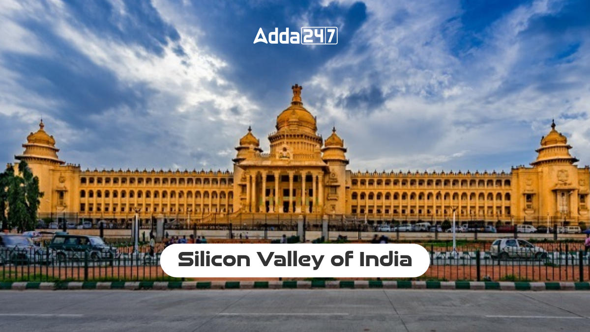 Silicon Valley of India, Know the City Name_30.1