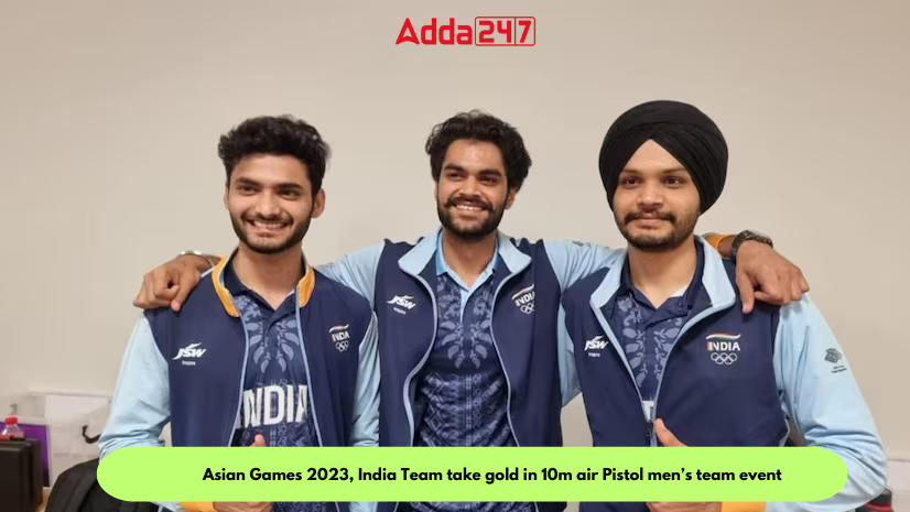 Asian Games 2023, India Team take gold in 10m air Pistol men's team event_30.1