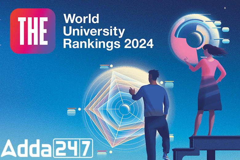 Times Higher Education (THE) Releases World University Rankings 2024_30.1