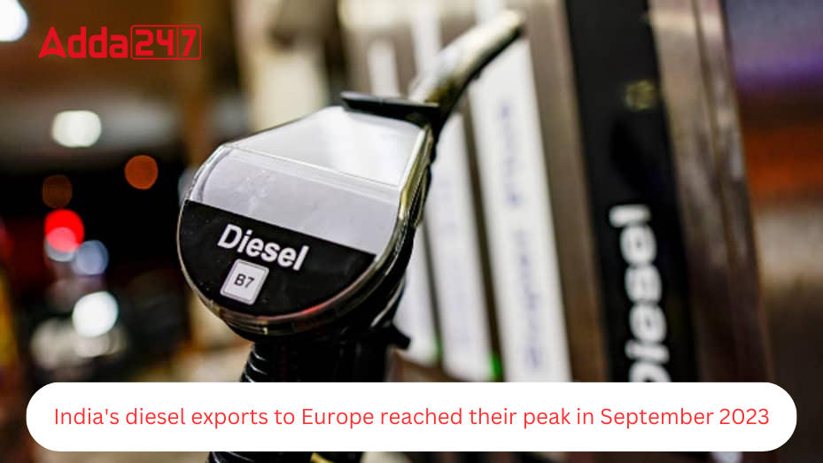 India's Diesel Exports To Europe Reached Their Peak In September 2023_30.1