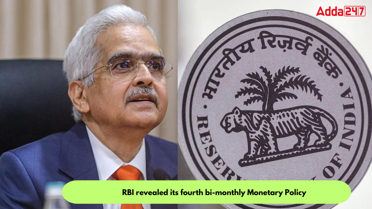 RBI revealed its fourth bi-monthly Monetary Policy_30.1