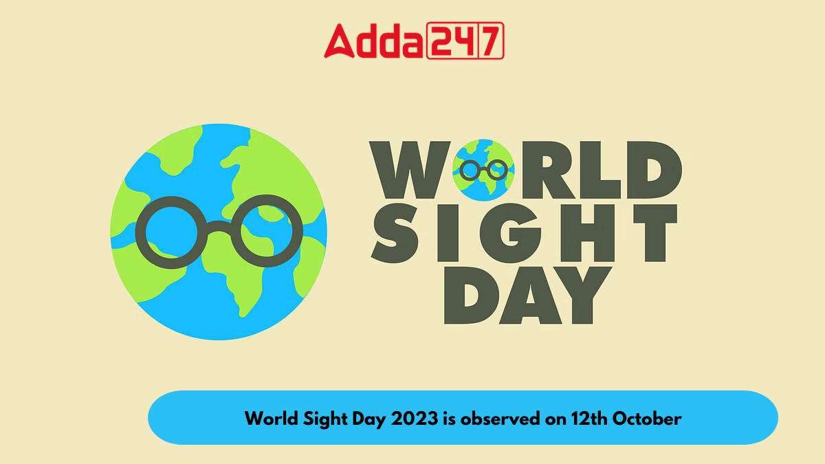 World Sight Day 2023 is observed on 12th October_30.1