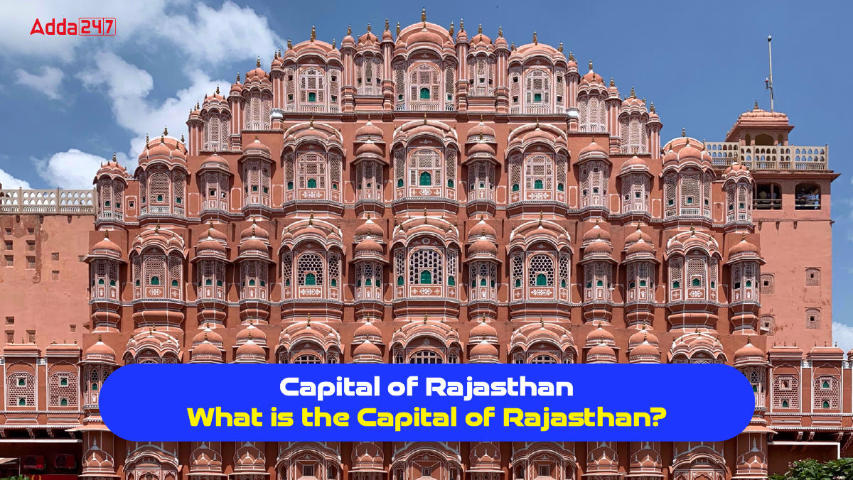 Capital of Rajasthan, What is the Capital of Rajasthan?_30.1