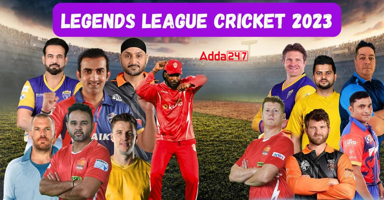 Legends League Cricket 2023: Livestreaming, squads, full fixture list; all  you need to know
