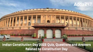 Indian Constitution Day 2023 Quiz, Questions and Answers Related to Constitution Day