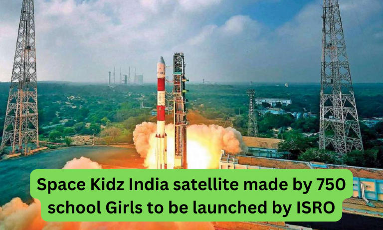 इसरो द्वारा लॉन्च की जाने वाली 750 स्कूली लड़कियों द्वारा बनाया गया स्पेस किड्ज इंडिया उपग्रह |_20.1