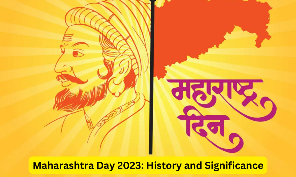 महाराष्ट्र दिवस 2023: इतिहास और महत्व |_20.1