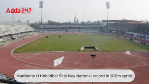 मणिकांत ने 100 मीटर में नया राष्ट्रीय रिकॉर्ड बनाया, बने भारत के सबसे तेज धावक |_30.1