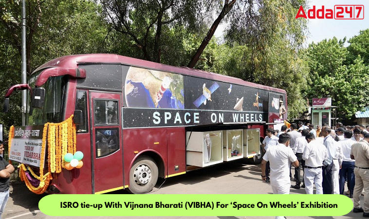 इसरो ने 'स्पेस ऑन व्हील्स' प्रदर्शनी के लिए विज्ञान भारती (VIBHA) के साथ समझौता किया |_20.1