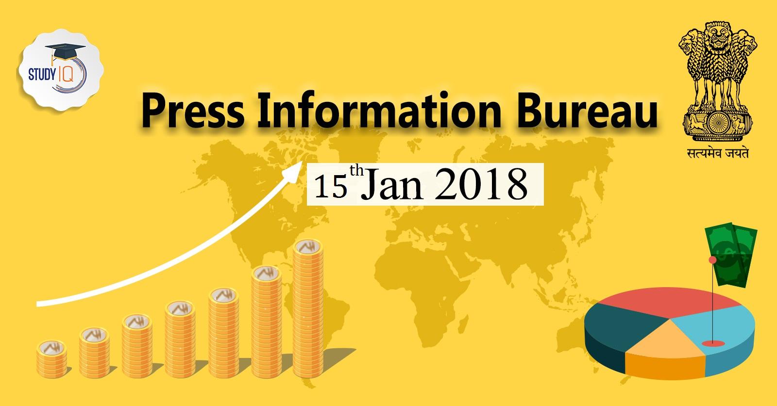 Press Information Bureau(PIB) Analysis Free PDF Downlaod – 15th Jan 2018