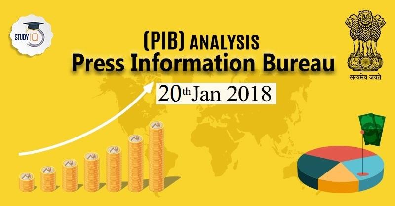 Press Information Bureau Analysis Free PDF Download – 20th Jan'18