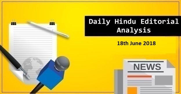 18th June 2018- The Hindu Editorial Complete Analysis | Free PDF Download