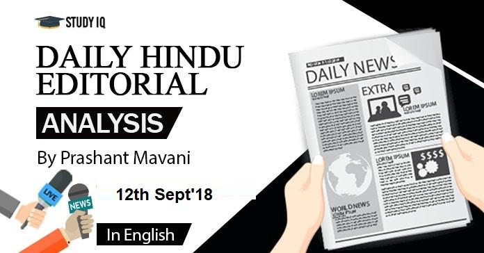 The Hindu Editorial Analysis In English | Free PDF Download – 12th Sept'18