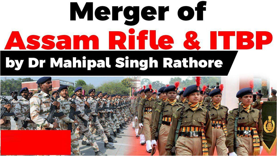 Merger Of Assam Rifle & ITBP Free PDF Download