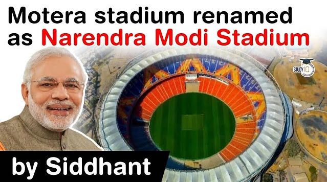 Motera Stadium Renamed As Narendra Modi Stadium – Free PDF Download