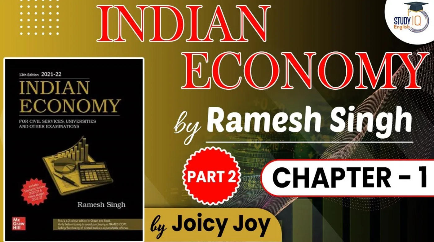 Indian Economy By Ramesh Singh (UPSC CSE Exam) – Chapter 1 | Part -2 ...