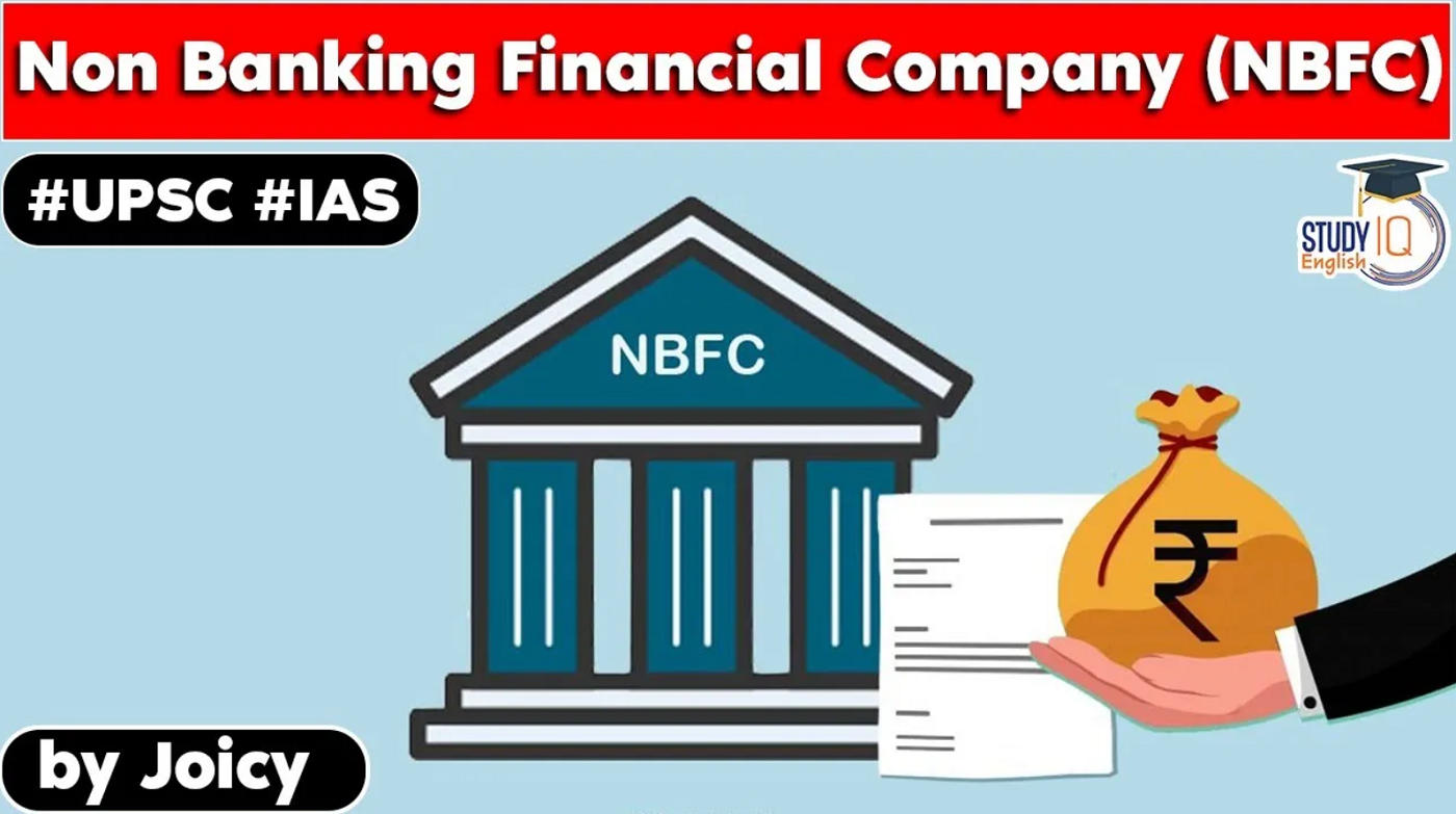 Non Banking Financial Companies (NBFC) – Indian Economy – Free PDF Download