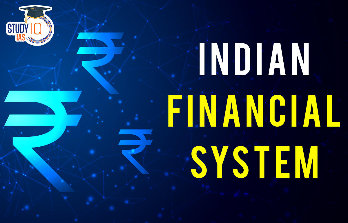 Financial System: Definition, Types, and Market Components