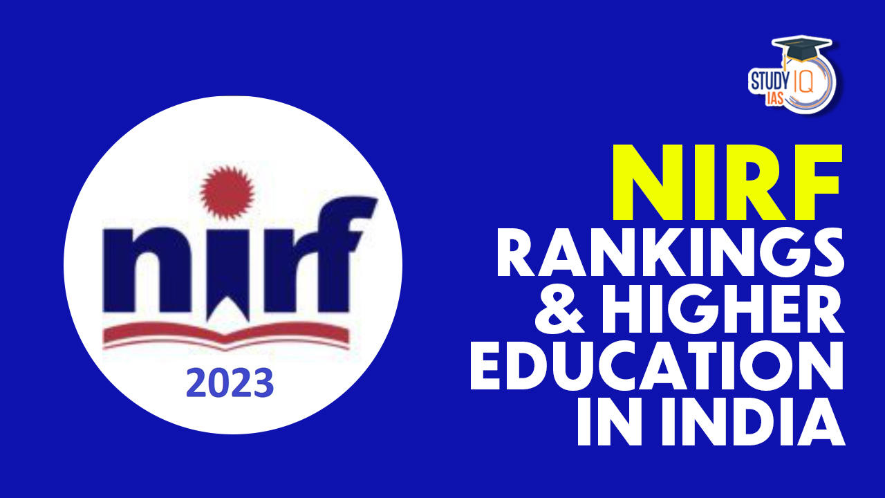 NIRF Rankings And Higher Education In India