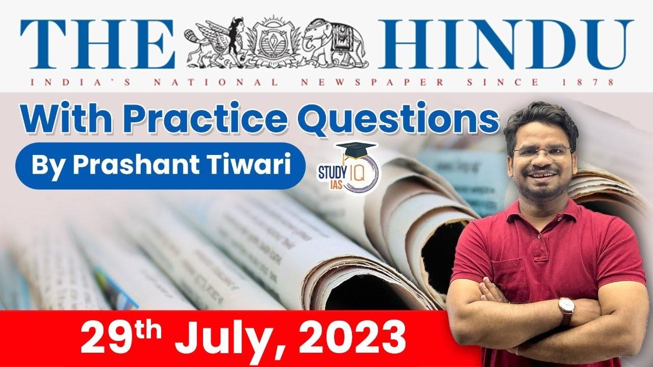 29 July 2022, The hindu newspaper today, Current affairs 2022 in hindi