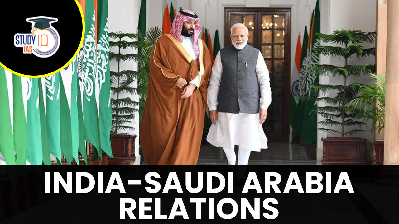 India-Saudi Arabia Relations
