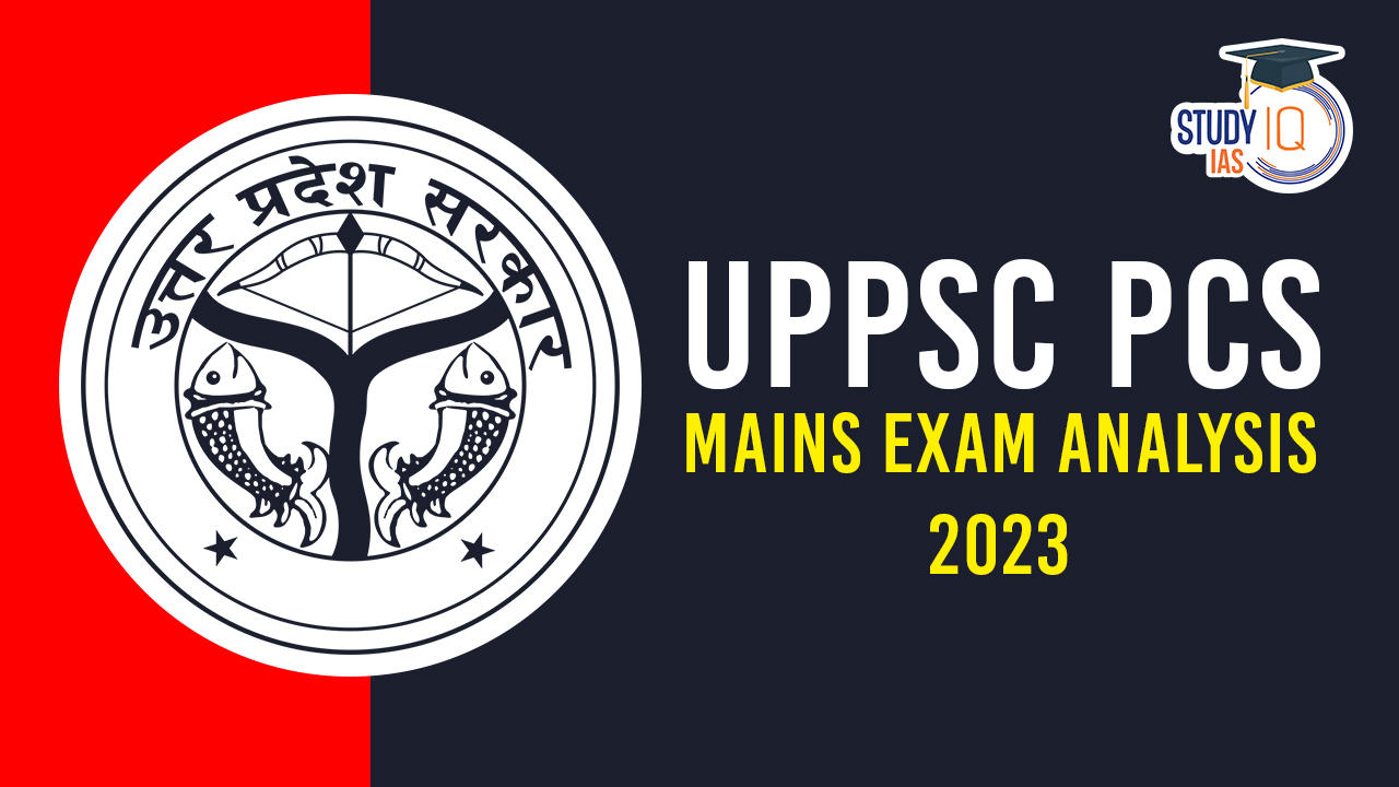 UPPSC PCS Mains Exam Analysis 2023