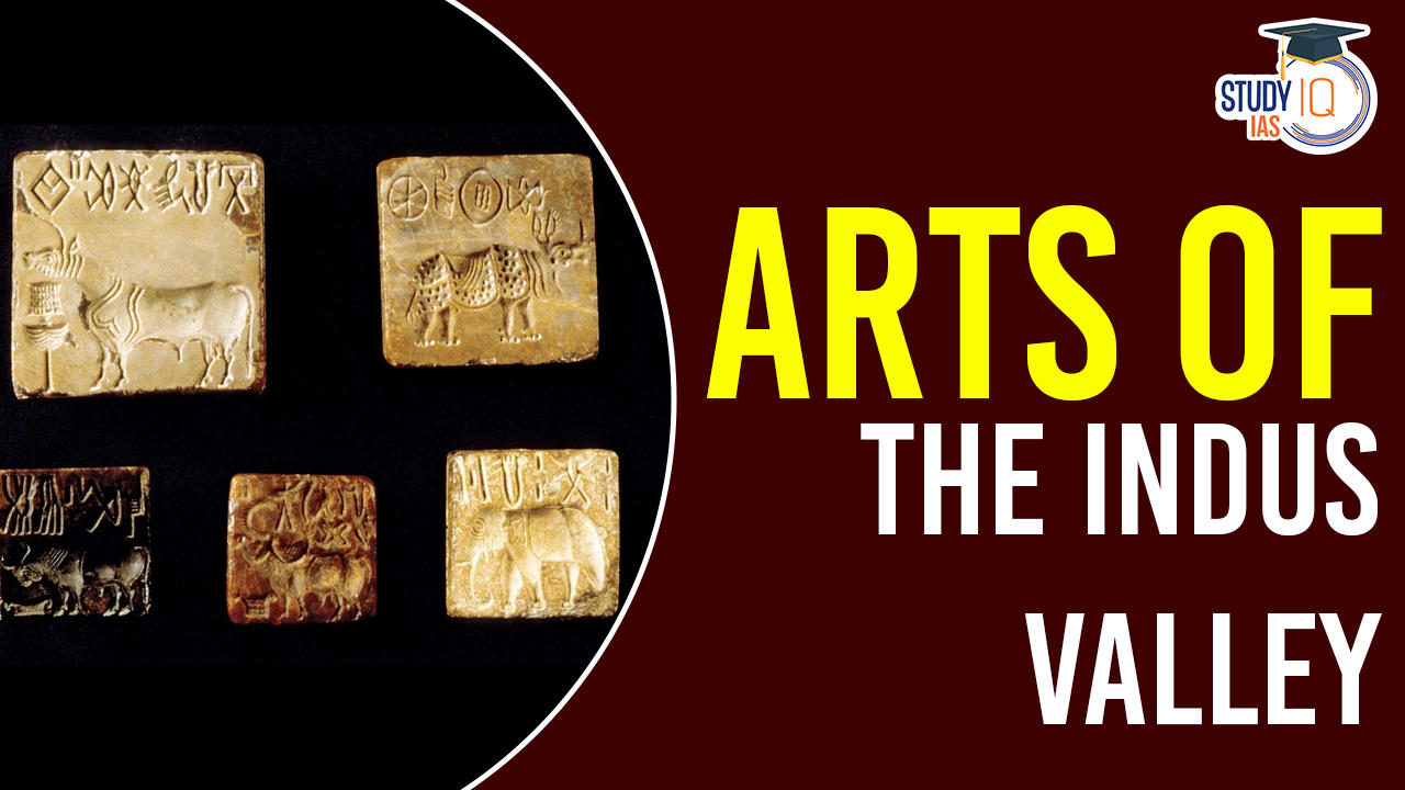 arts of the Indus Valley