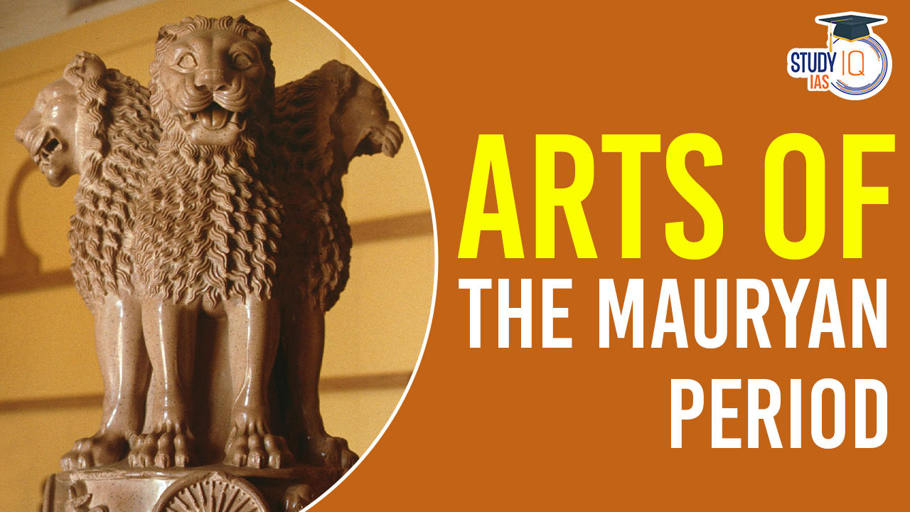 Arts of the Mauryan Period