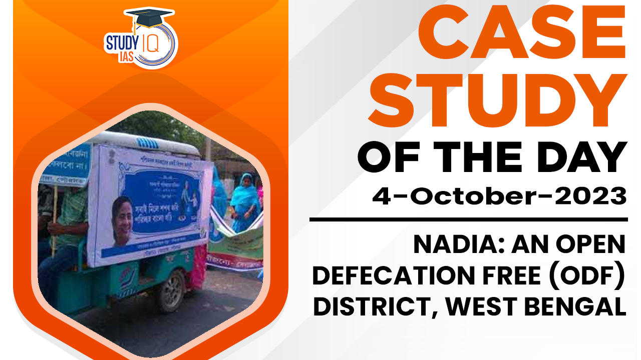Nadia: An Open Defecation Free (ODF) District, West Bengal