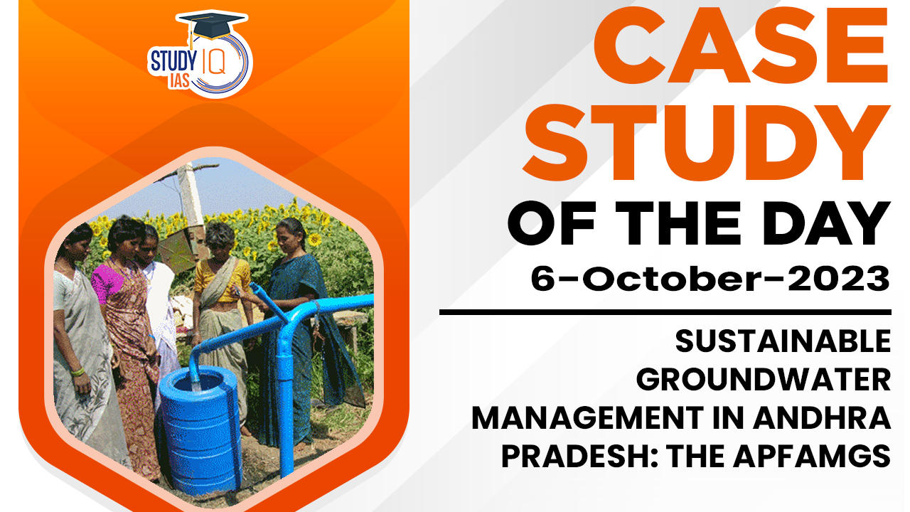 Sustainable Groundwater Management in Andhra Pradesh The APFAMGS