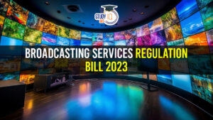Broadcasting Services Regulation Bill 2023