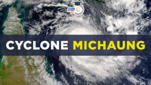 Cyclone Michaung, Tropical Cyclone, Path, and Landfall