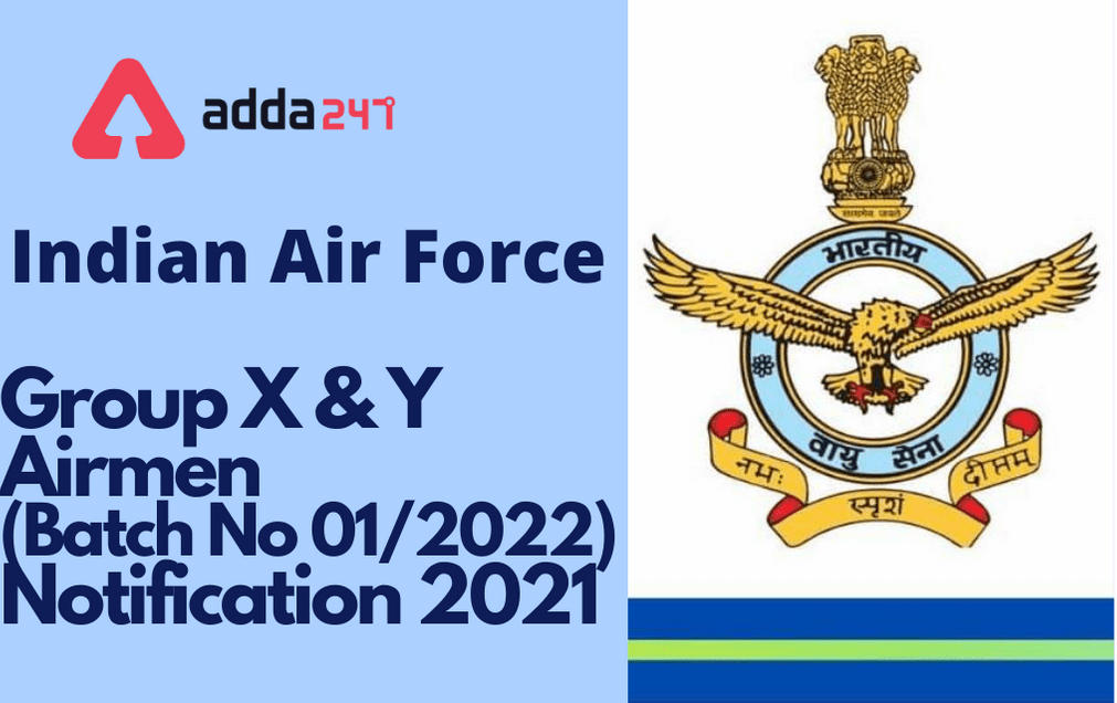 Indian Air Force Group X, Y Exam Date 2021 Out For 01/2022 Batch_70.1