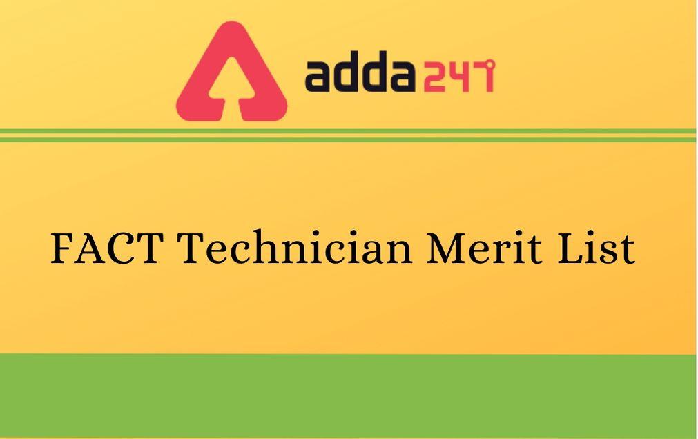 FACT Technician Merit List 2020 Out: Check FACT Technician Result_30.1