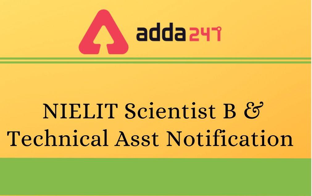 NIELIT Scientist B & Technical Assistant Recruitment 2020: Apply Online For 49 Vacancies_40.1