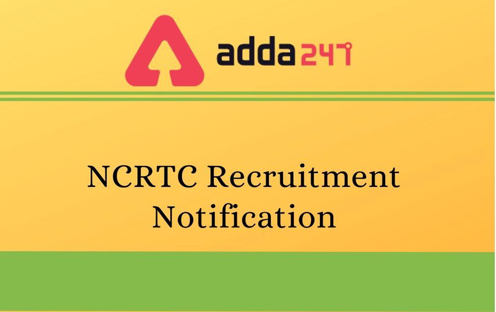 NCRTC Recruitment Notification 2020 Out For Electrical, S&T Engineers_30.1