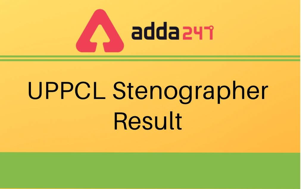 UPPCL Stenographer Result 2020 Out: Check Merit List PDF_30.1