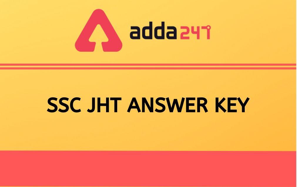 SSC JHT Tier 1 Final Answer Key 2021 Out: Check Paper 1 Final Answer Key_30.1