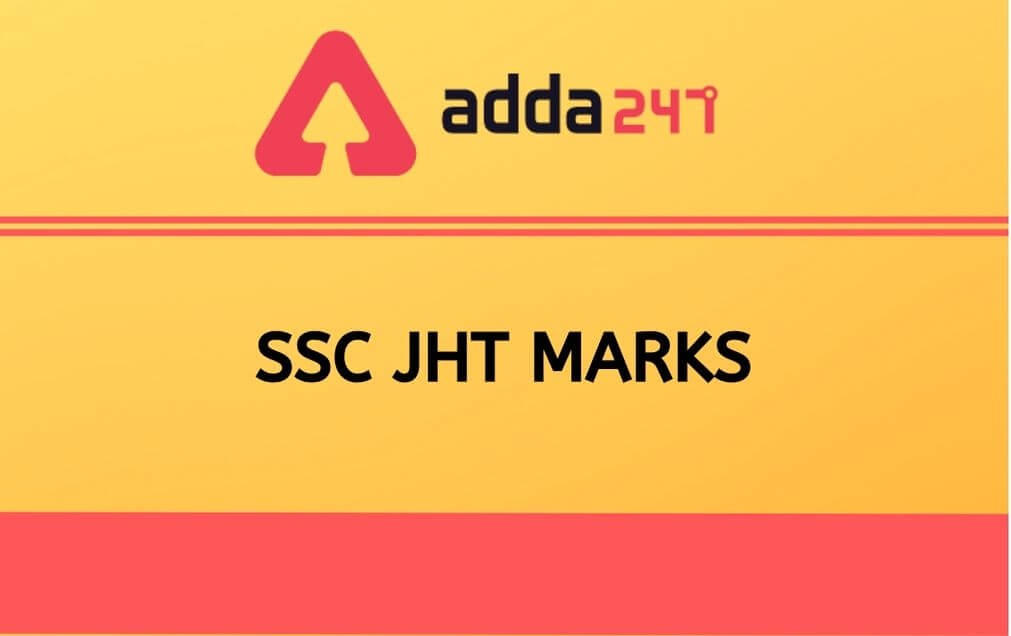 SSC JHT Paper 2 Marks 2020 Out: Check JHT Tier 2 Marks/Scorecard @ssc.nic.in,_30.1