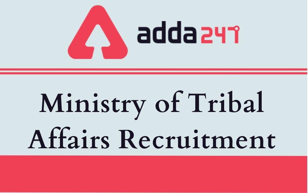 Ministry of Tribal Affairs Recruitment Notification 2020 Out: Apply For 12 Posts_30.1