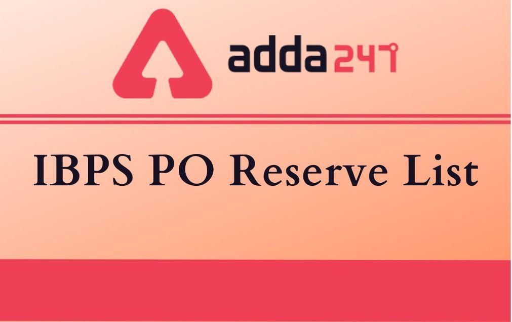 IBPS PO Reserve List Result 2020 Out: Check Provisional Allotment under reserve list for CRP-VIII_30.1
