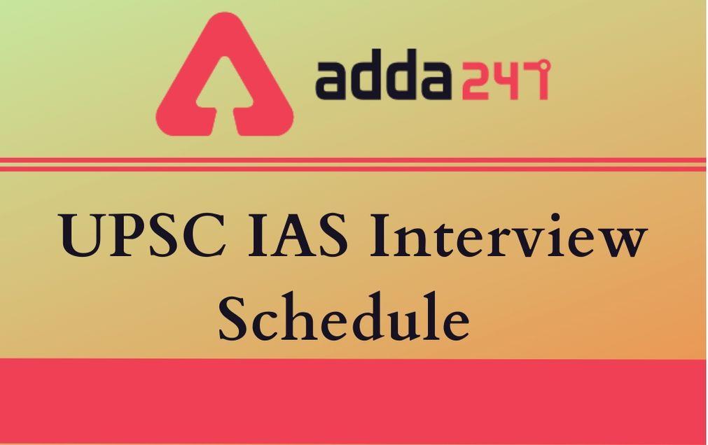UPSC IAS Interview Schedule 2020: Check Revised Schedule_30.1