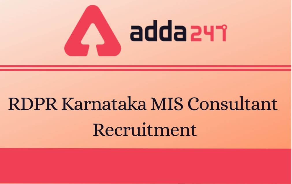 RDPR Karnataka Recruitment 2020: Apply Here For 66 MIS Consultant, DPM Vacancies_30.1